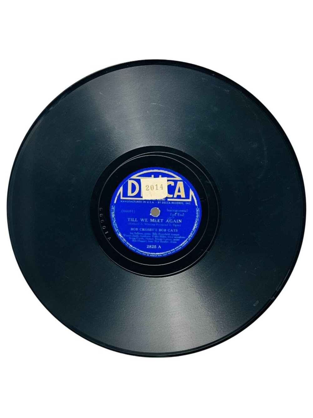 Bob Crosbys Bob Cats Till We Meet Again 10 Inch Shellac 78 RPM Decca 2825